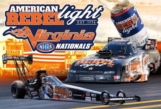 American Rebel Light Beer Recaps Successful Title Sponsorship of American Rebel Light Virginia NHRA Nationals