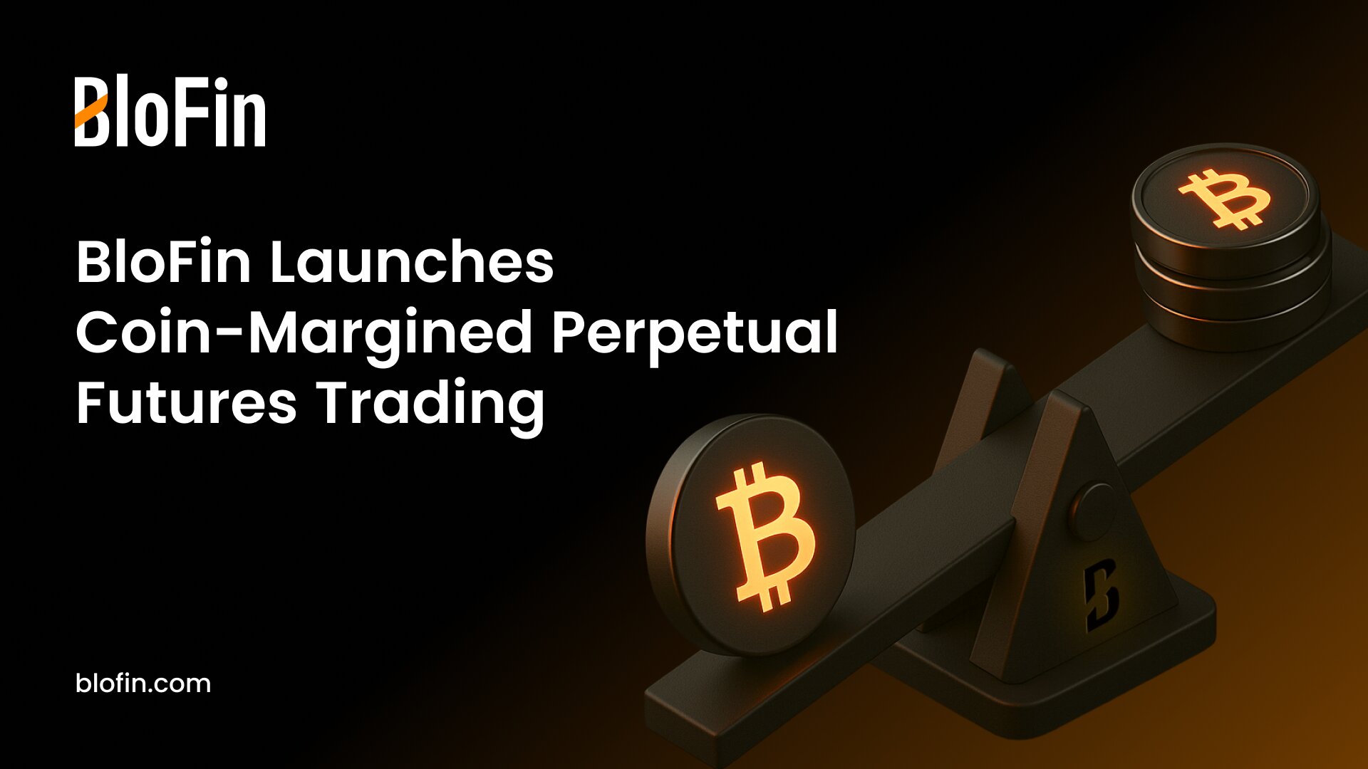 BloFin Empowers Users with Coin-Margined Perpetual Trading Solution