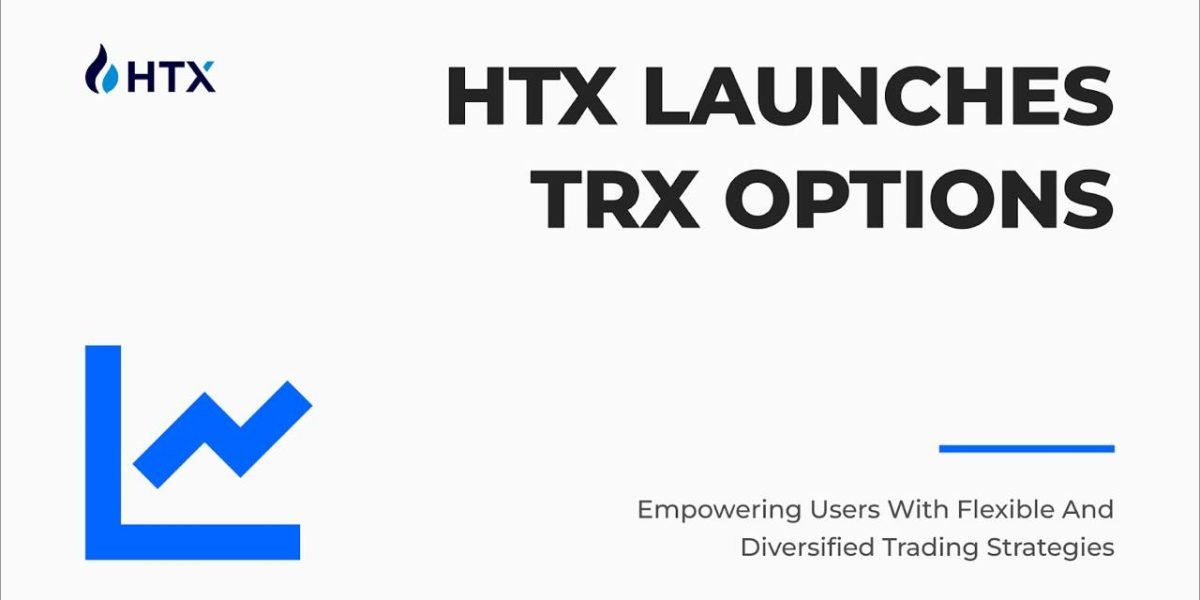 HTX Launches TRX Options, Empowering Users with Flexible and Diversified Trading Strategies