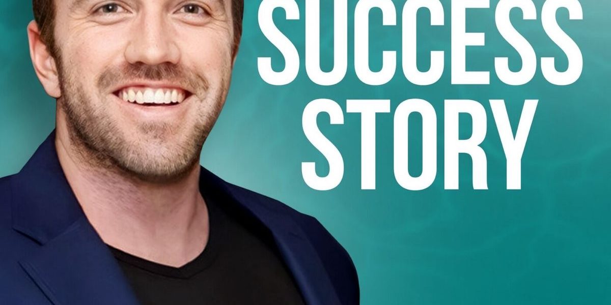 Success Story Podcast Announces New Episode Featuring Billionaire Grant Cardone on Wealth and Leadership