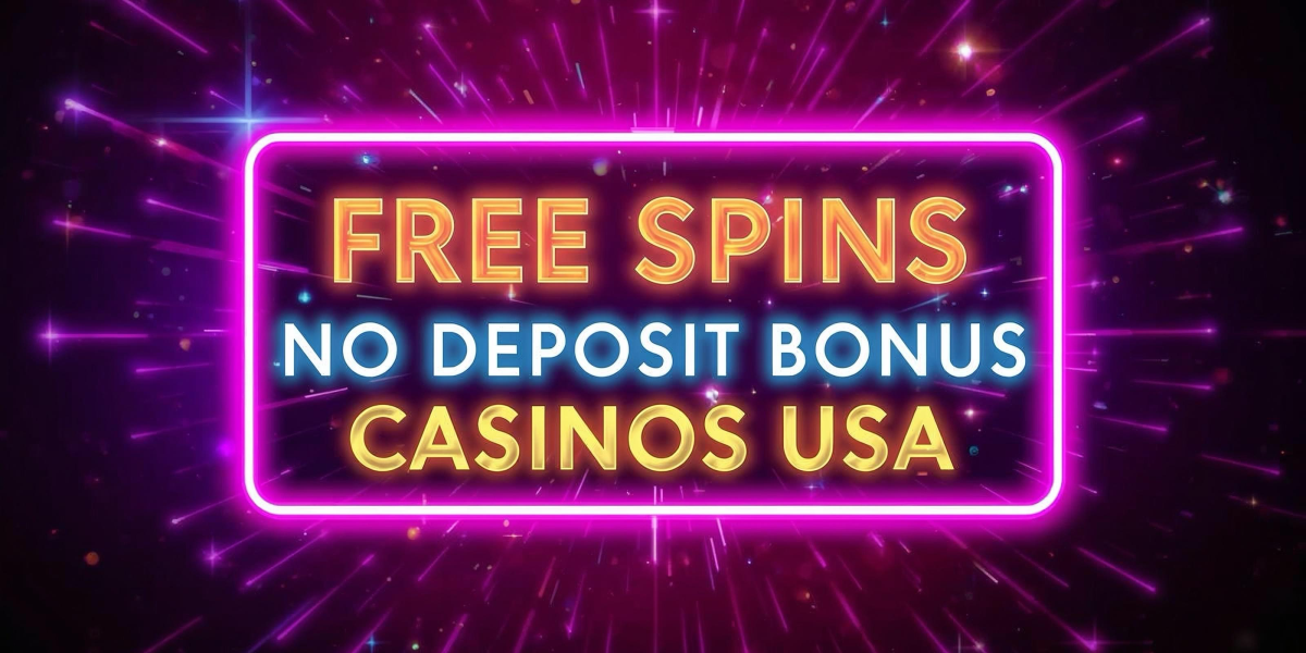 Free Spins No Deposit Bonus Casinos USA for 2026
