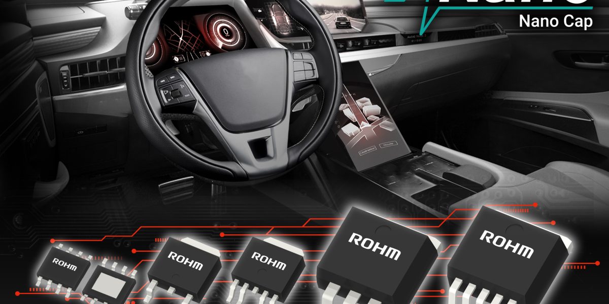 ROHM’s New LDO Regulators with 500mA Output Current: Achieving Stable Operation with Ultra-Small Capacitors