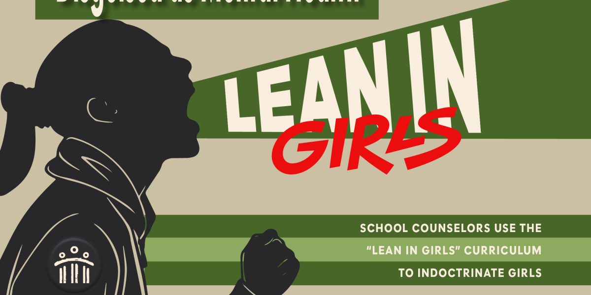 Courage Is A Habit Exposes Sheryl Sandberg’s "Lean In" Expansion into K-12 Schools; Launches Critical Resource to Protect Students from Radical Feminist Ideology