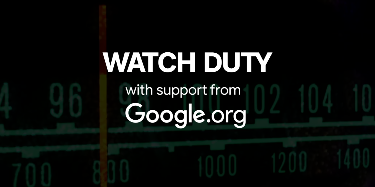 Google.org Fellowship Helps Watch Duty Deliver Critical Fire Info Faster