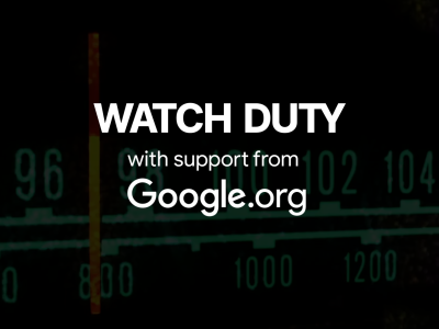 Google.org Fellowship Helps Watch Duty Deliver Critical Fire Info Faster