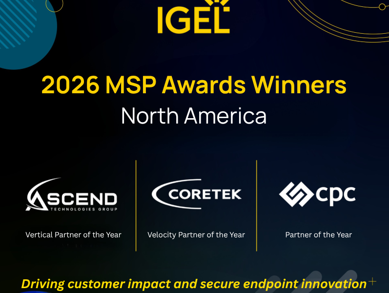 IGEL Recognizes Winners of Its 2026 North America MSP Awards