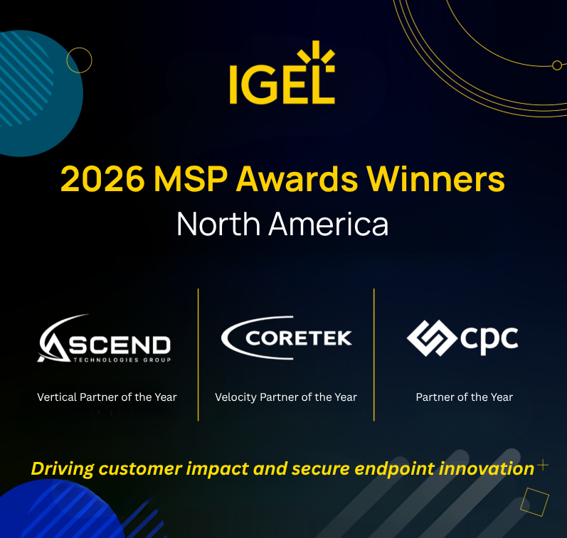 IGEL Recognizes Winners of Its 2026 North America MSP Awards