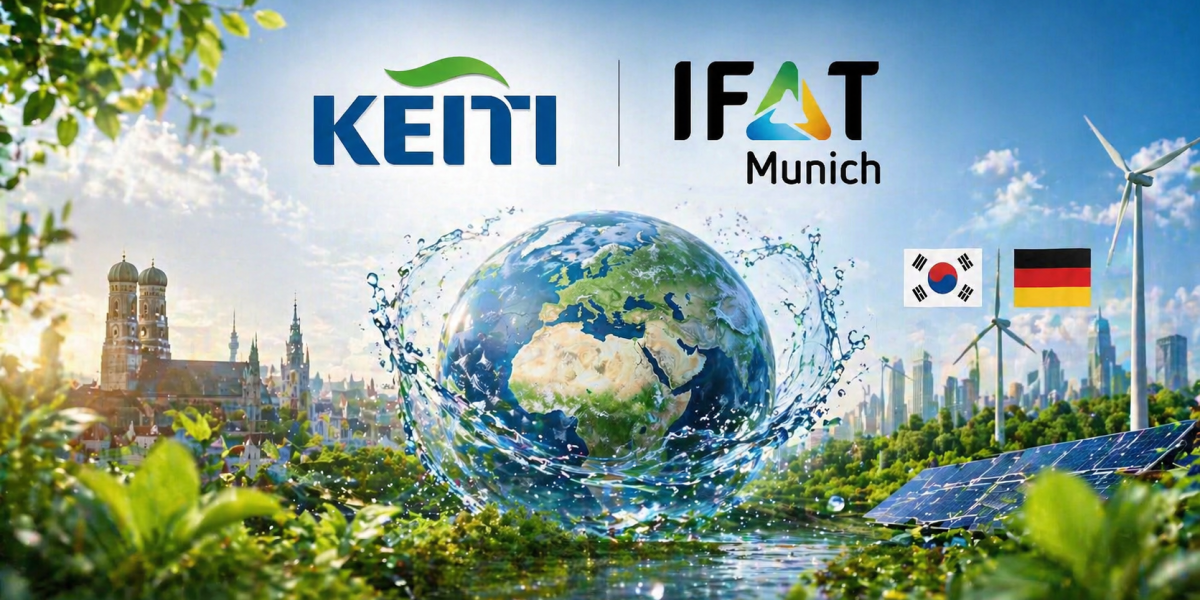 KEITI to Showcase South Korean Advanced Green Solutions at IFAT Munich 2026