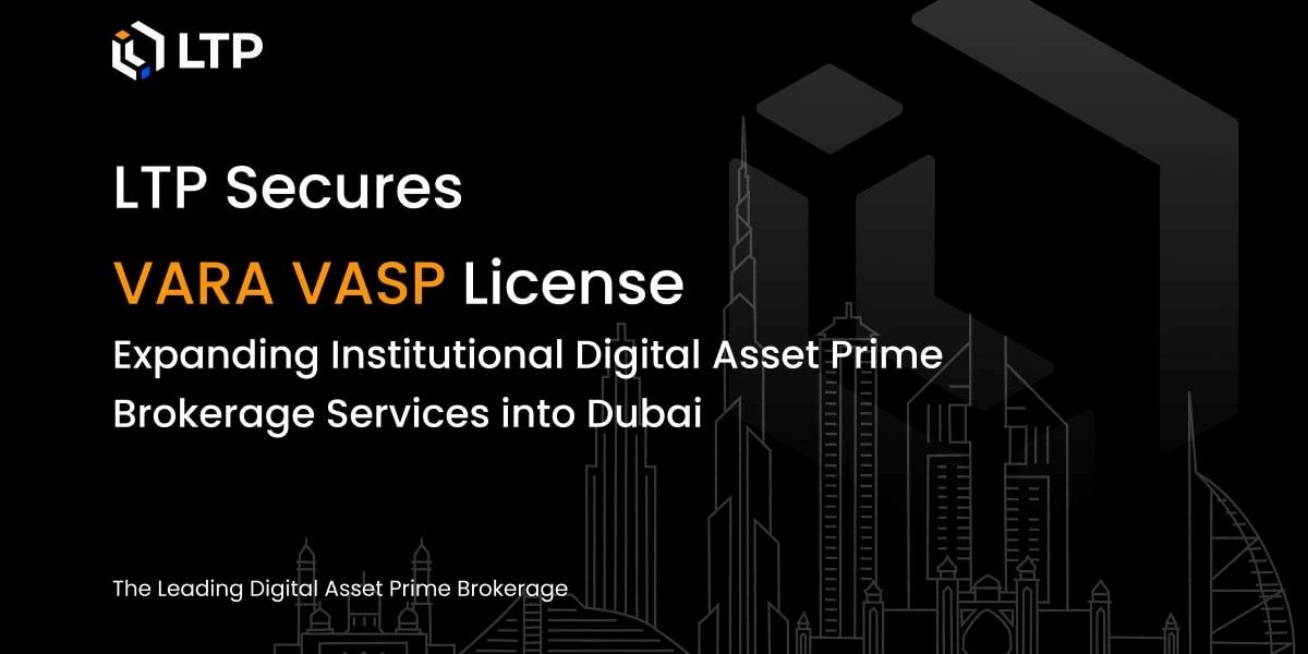 LTP Secures VARA VASP License