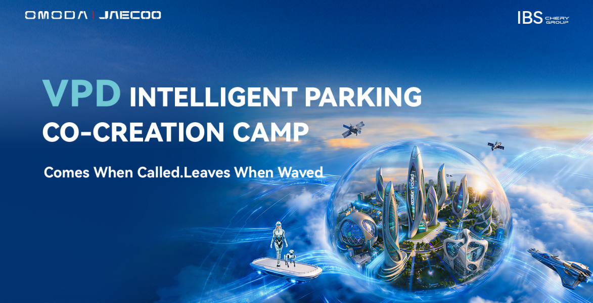 OMODA&JAECOO VPD Smart Parking Tech Set for Global Debut: Tackling Parking Anxiety in High-Demand Scenarios
