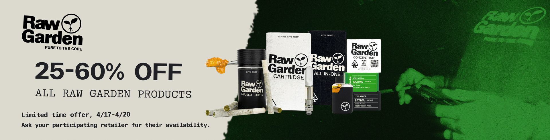 Raw Garden 4/20 Deals: Up to 60% Off California Cannabis
