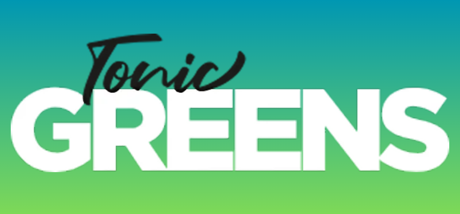 TonicGreens Claims Evaluated: The Truth About the Tonic Greens Benefits Under Investigation