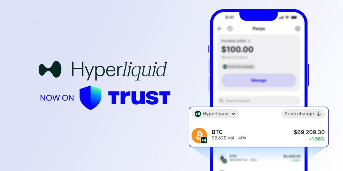Trust Wallet Brings the Perp DEX War to Mobile With Hyperliquid Integration