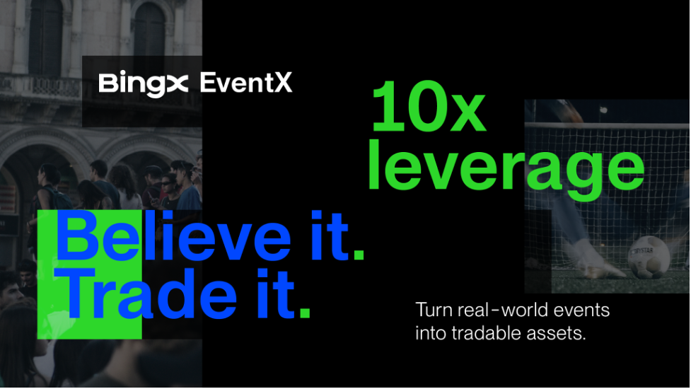 BingX Launches EventX, Turning Real-World Events Into Tradable Assets