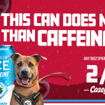 Caffeinated for a Cause – Sparkling Ice and Casey’s come together in support of military veterans with K9s For Warriors