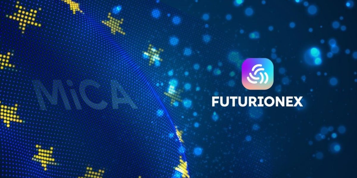 Futurionex Initiates MiCA Application Preparation, European Compliance Strategy Enters Critical Preparation Phase