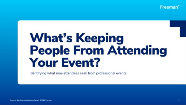 New Freeman Trends Report Highlights Innovative Research on Why Potential Attendees Don't Attend Conferences and Trade Shows and What Will Bring Them Back