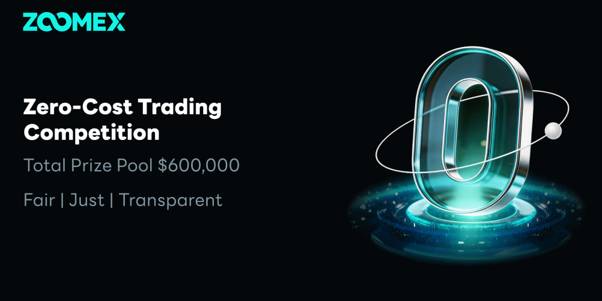 No Entry Fee, Share $600,000! Zoomex Launches the WorFld’s First Zero-Cost Trading Competition: Let Skill Be Your Only Asset