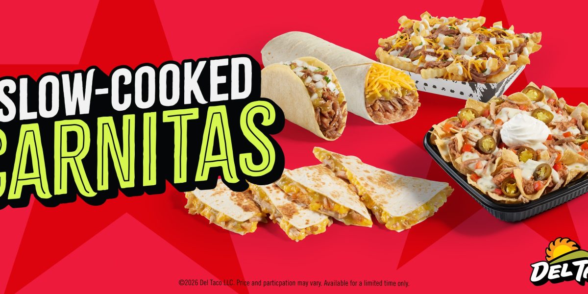 Carnitas Return to Del Taco With Five Delicious New Creations, Plus Summer Beverages and Desserts Tied to America's 250th Birthday