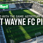 Fort Wayne FC Chooses AstroTurf® LigaTurf for Ruoff Mortgage Stadium, Elevating a New Era of Soccer in Northeast Indiana